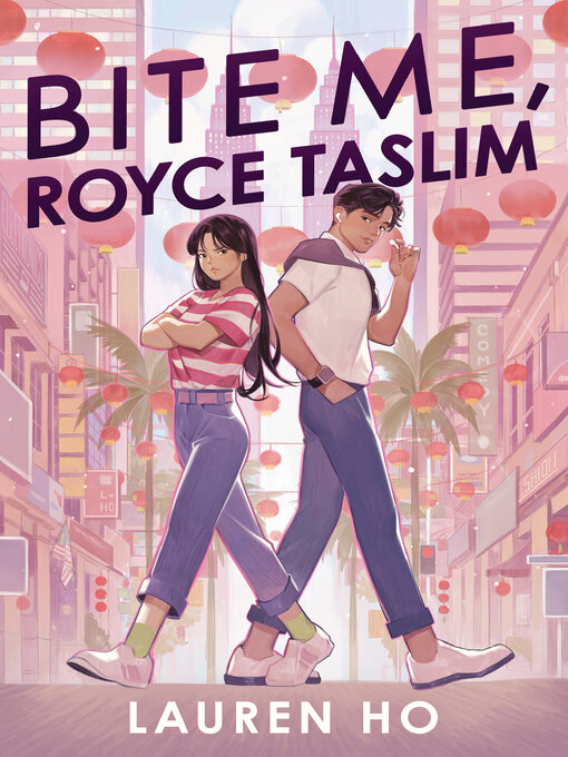 Title details for Bite Me, Royce Taslim by Lauren Ho - Available